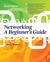 Networking A Beginner's Guide Sixth Edition
