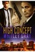 High Concept by Whitley Gray High Concept by Whitley Gray