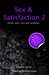 Sex And Satisfaction 2