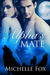 The Alpha's Mate (Bring Her Wolf #2)