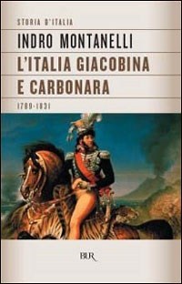 L'Italia giacobina e carbonara (1789-1831)