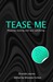 Tease Me (Xcite Selections)