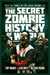 The Secret Zombie History of the World: Best of Tomes of the Dead, Volume 3
