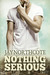 Nothing Serious