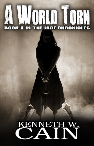 A World Torn (Jade Chronicles #1)