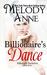 The Billionaire's Dance (Billionaire Bachelors, #2)