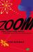 Zoom: How Everything Moves: From Atoms and Galaxies to Blizzards and Bees