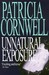 Unnatural Exposure (Kay Scarpetta, #8)