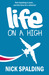Life... On A High