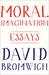 Moral Imagination: Essays