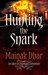 Hunting The Snark (Alice in Deadland, #4)