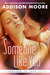 Someone like You (Someone to Love, #2)