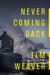 Never Coming Back (David Raker, #4)
