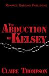 The Abduction of Kelsey