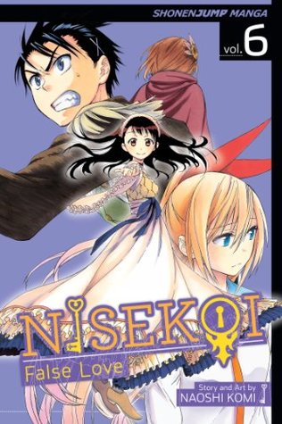 Nisekoi: False Love, Vol. 6 (Nisekoi #6)