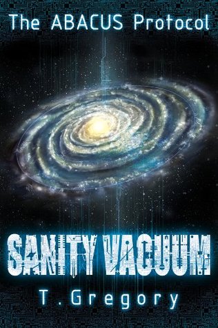 The ABACUS Protocol: Sanity Vacuum Thea Gregory The ABACUS Protocol: Sanity Vacuum Thea Gregory