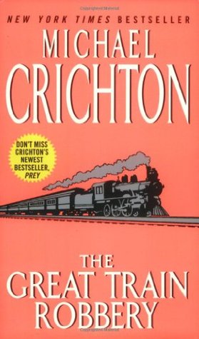 Michael Crichton 1975 Hardcover Knopf HCDJ The Great Train Robbery Novel Book Michael Crichton 1975 Hardcover Knopf HCDJ The Great Train Robbery Novel Book