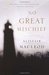 No Great Mischief by Alistair MacLeod No Great Mischief by Alistair MacLeod