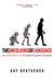 The Unfolding of Language: An Evolutionary Tour of Mankind's Greatest Invention