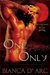 One and Only (Brotherhood of Blood, #1)