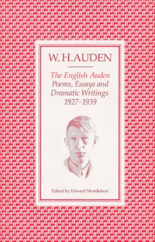 the english auden poems essays and dramatic writings the english auden poems essays and dramatic writings