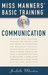 Miss Manners' Basic Training: Communication (Miss Manners Basic Training)