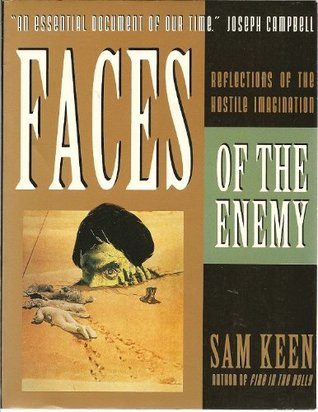 Faces of the enemy sam keen thesis 07 picture