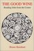 The Good Wine: Reading John from the Center