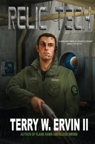 Relic Tech (Crax War Chronicles) - Terry W. Ervin II