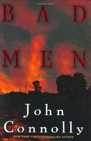 Bad Men: A Thriller