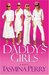 Daddy's Girls by Tasmina Perry Daddy's Girls by Tasmina Perry