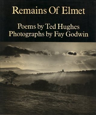 Ted Hughes remains of elmet Ted Hughes remains of elmet