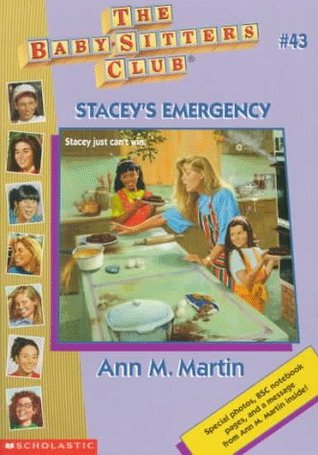 Stacey's Emergency (The Baby-Sitters Club #43)