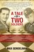 A Tale of Two Soldiers by Max Gendelman A Tale of Two Soldiers by Max Gendelman