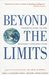 Beyond the Limits: Confronting Global Collapse, Envisioning a Sustainable Future