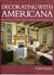 Decorating With Americana by C. Carter Smith Decorating With Americana by C. Carter Smith