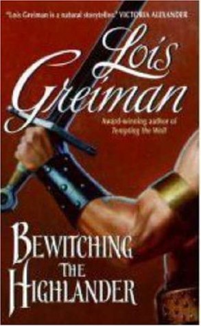 Bewitching The Highlander (Men Of The Mist #3) Lois Greiman Bewitching The Highlander (Men Of The Mist #3) Lois Greiman