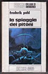 La spiaggia dei pitoni Frederik Pohl La spiaggia dei pitoni Frederik Pohl