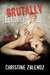 Brutally Beautiful (Beautiful, #1)