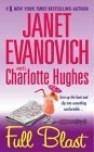 Full Blast - Janet Evanovich