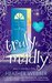 Truly, Madly (Lucy Valentine, #1)