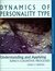 Dynamics of Personality Type: Understanding and Appling Jung's Cognitive Processes