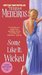 Some Like It Wicked (Kincaid Highland, #1)