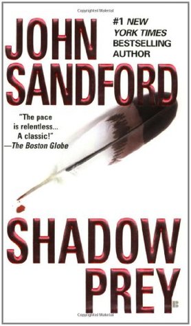 Shadow Prey (Lucas Davenport) - John Sandford