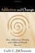 Addiction and Change: How Addictions Develop and Addicted People Recover