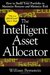 The Intelligent Asset Allocator: How to Build Your Portfolio