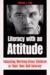 Literacy with an Attitude: Educating Working-Class Children in Their Own Self-Interest