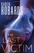 The Last Victim (Dr. Charlotte Stone, #1)
