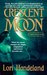 Crescent Moon (Nightcreature, #4)