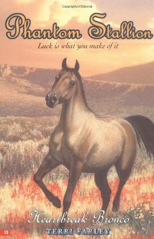 Heartbreak bronco phantom stallion 13 Heartbreak bronco phantom stallion 13